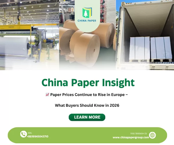 Os preços do papel continuam a subir na Europa – O que os compradores devem saber em 2026