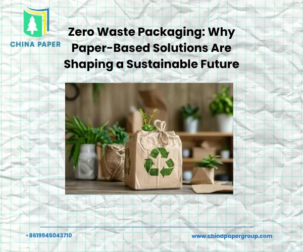 Embalagens com Desperdício Zero: Por que as Soluções à Base de Papel Estão Moldando um Futuro Sustentável